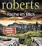 Rache im Blick - Nora Roberts