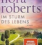 Im Sturm des Lebens - Nora Roberts